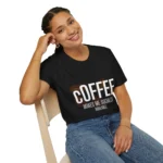 "Coffee Makes Me Socially Available" Casual Coffee Shirt