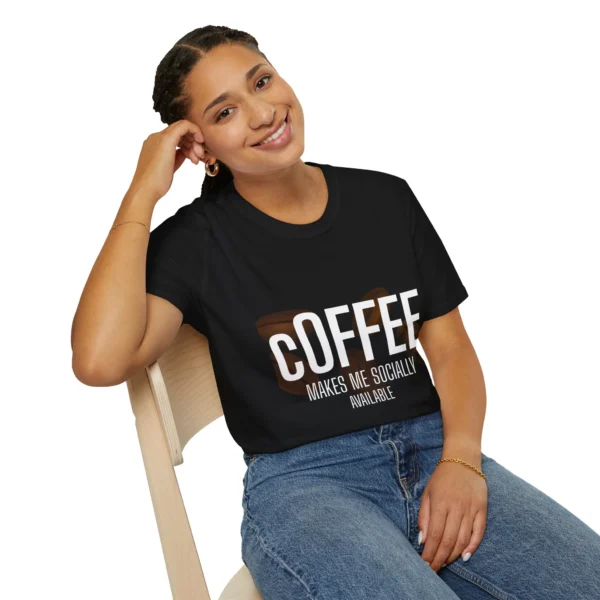 "Coffee Makes Me Socially Available" Casual Coffee Shirt