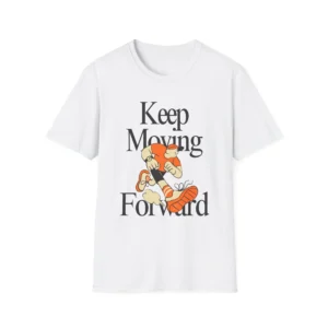 Keep Moving Forward Running Unisex Motivational T-Shirt