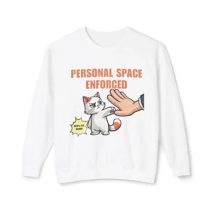 Cute Cat "Personal Space" Sweatshirt — Funny Cat Crewneck