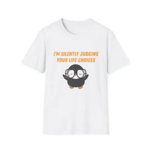 Cute "Penguin is Judging" T-Shirt - Funny Penguin Tee