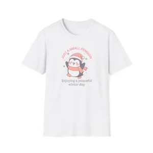 Just a small penguin T-Shirt - Best Cute penguin graphic tee in white