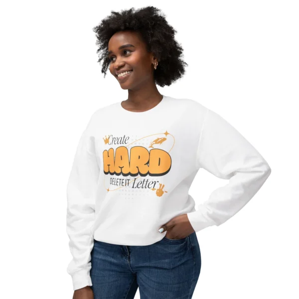 "Create Hard" Sweatshirt - Retro Typography Crewneck